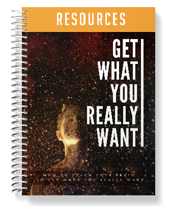 Get What You Really Want Resources