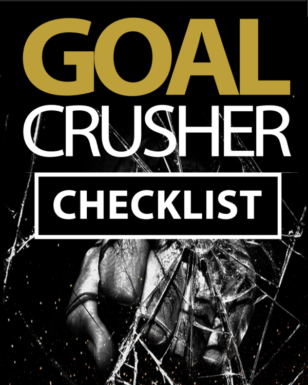 Goal Crusher Checklist