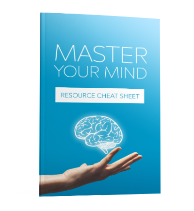 Master Your Mind resources cheat sheet