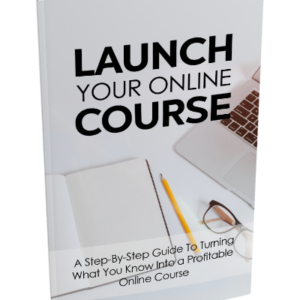 Launch Your Online Course ebook