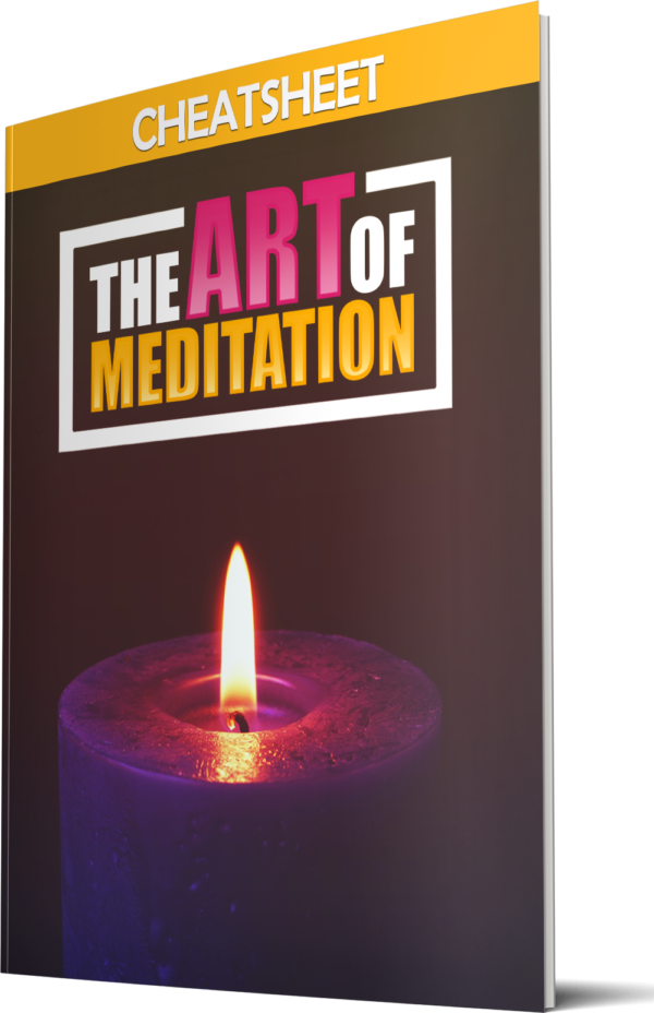 The Art Of Meditation Cheat sheet