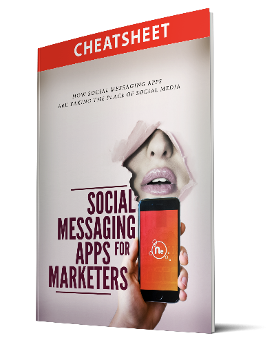 Social Messaging Apps For Marketers cheatsheet