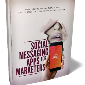 Social Messaging Apps For Marketers ebook