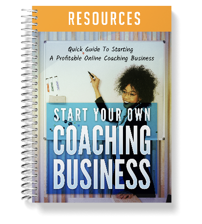 Start Your Own Coaching Business resources