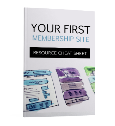 Your First Membership Site cheat sheet