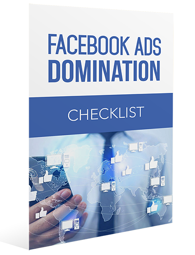 Facebook Ads Domination checklist